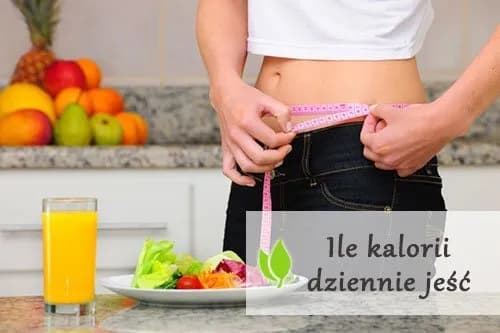 Ile jesc kalorii, aby schudnąć i czuć się lepiej każdego dnia